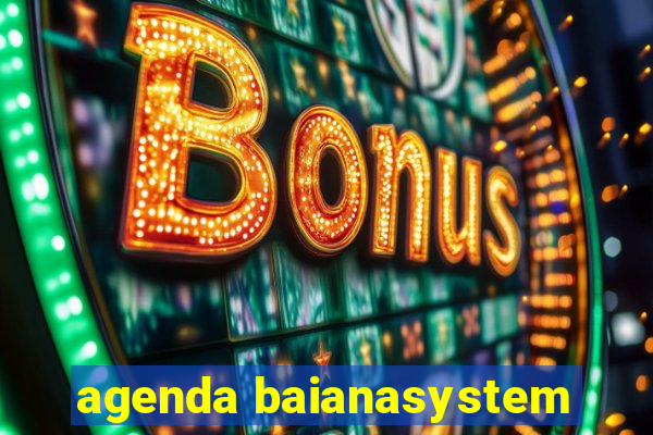 agenda baianasystem